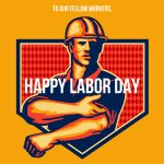 <strong>Celebrating Labor Day:</strong> More Than Just a Day Off